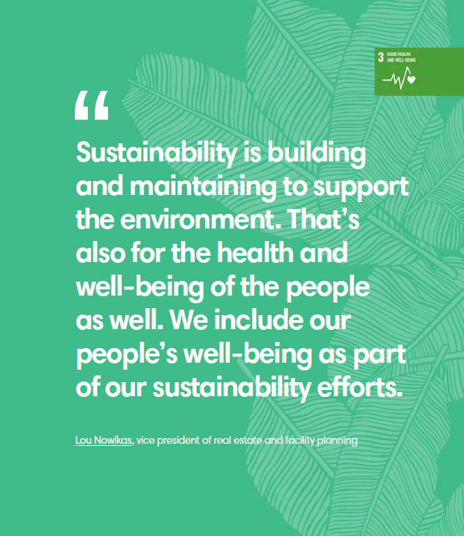 Sustainability is building and maintaining to support the environment